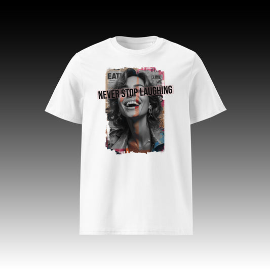 Nunca dejes de reír - Camiseta