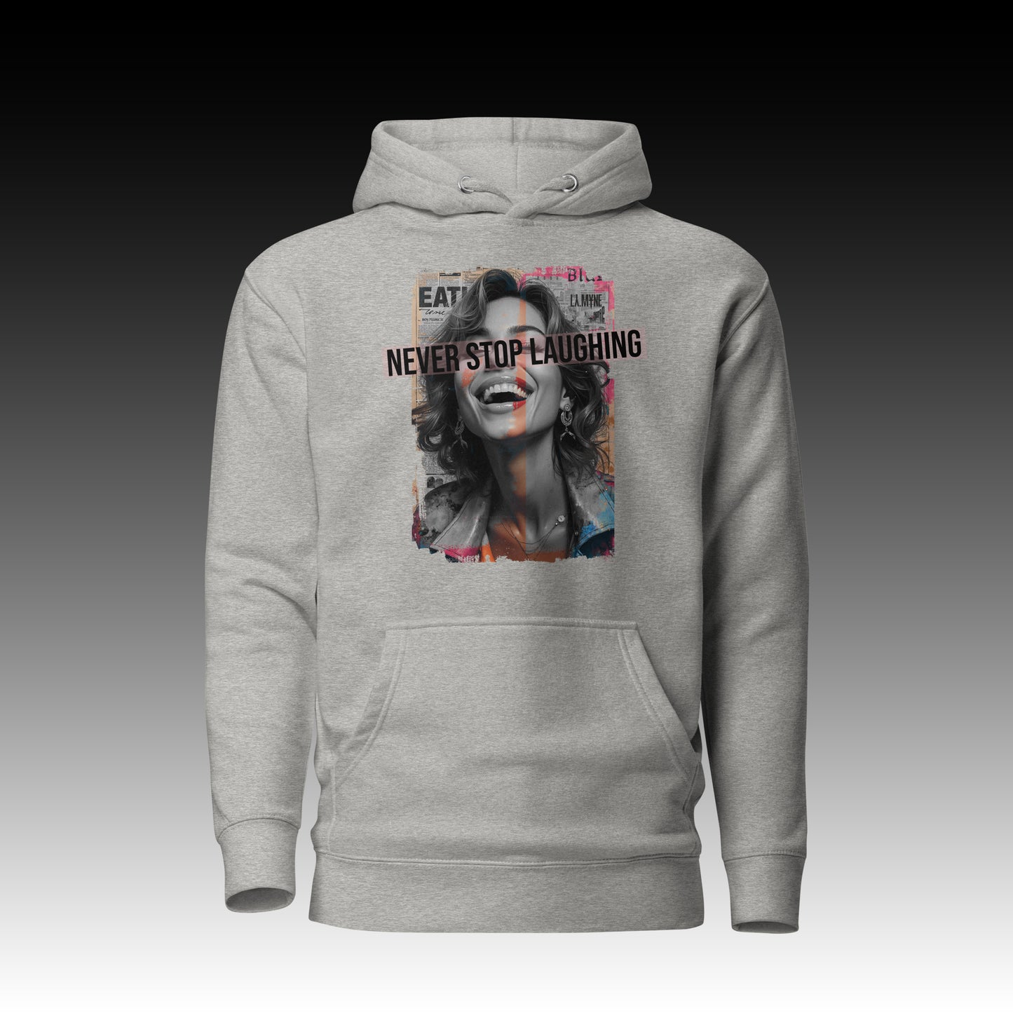Never Stop Laughing - Pullover
